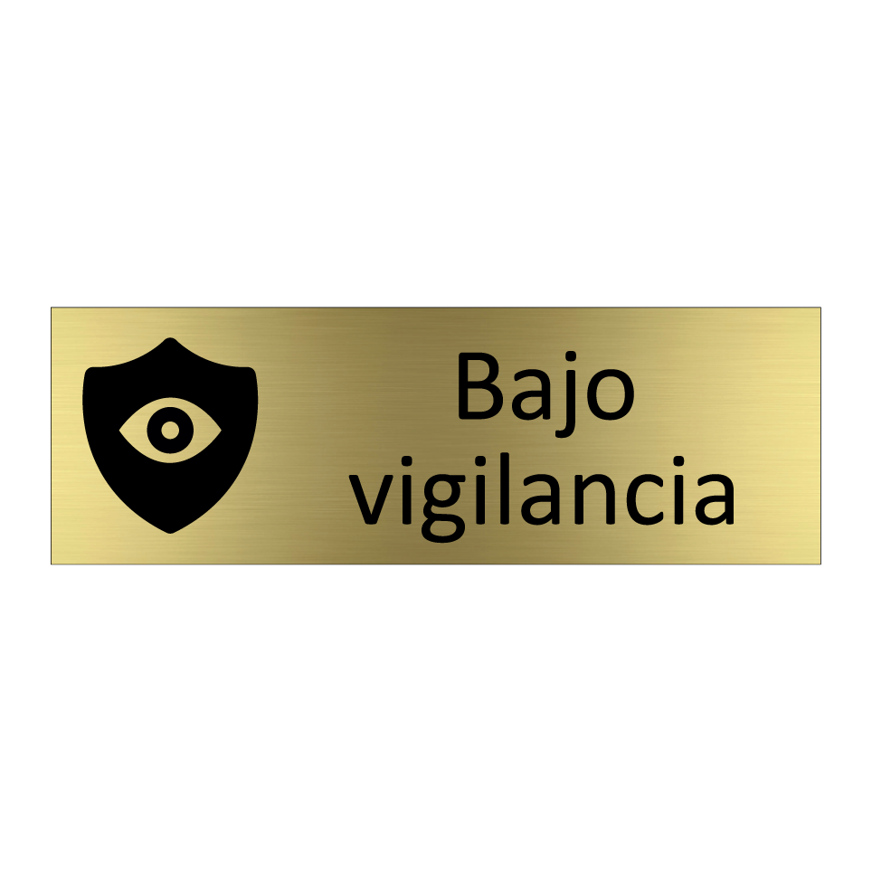 Bajo vigilancia