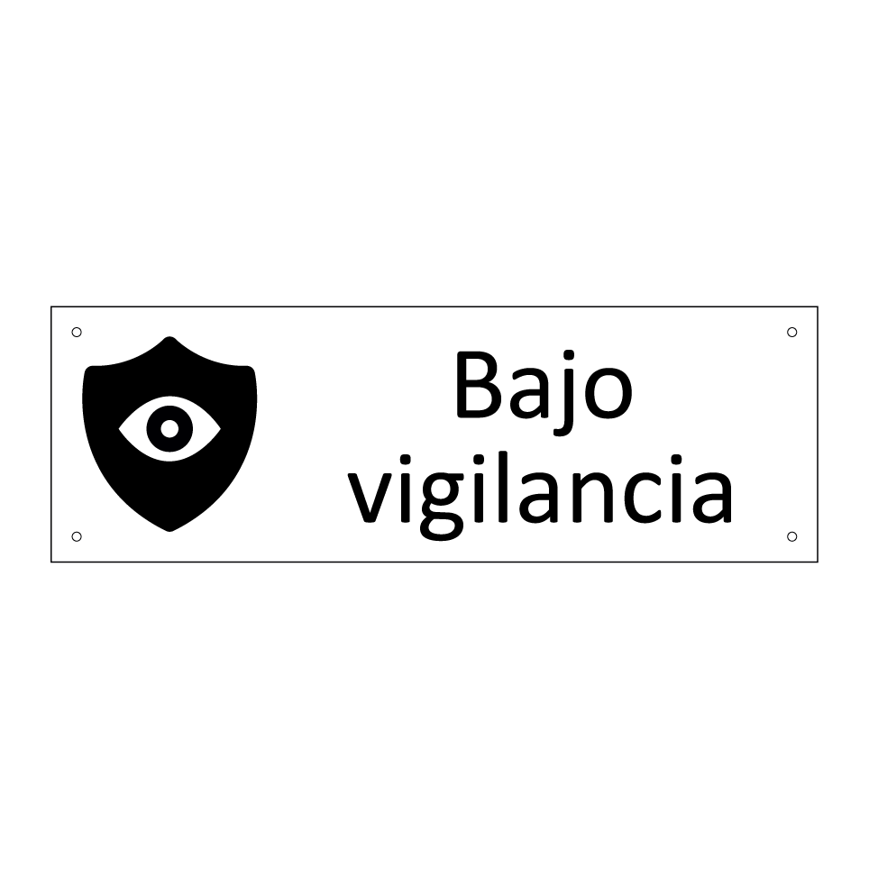 Bajo vigilancia