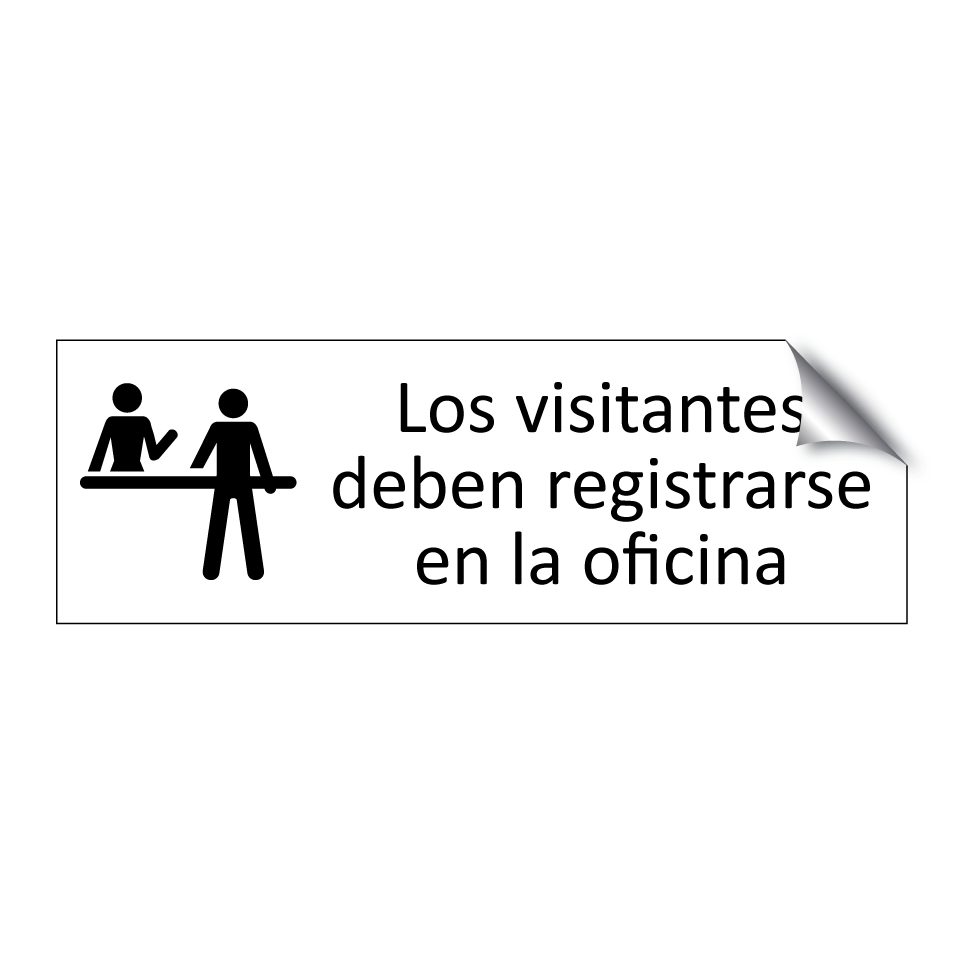 Los visitantes deben registrarse en la oficina