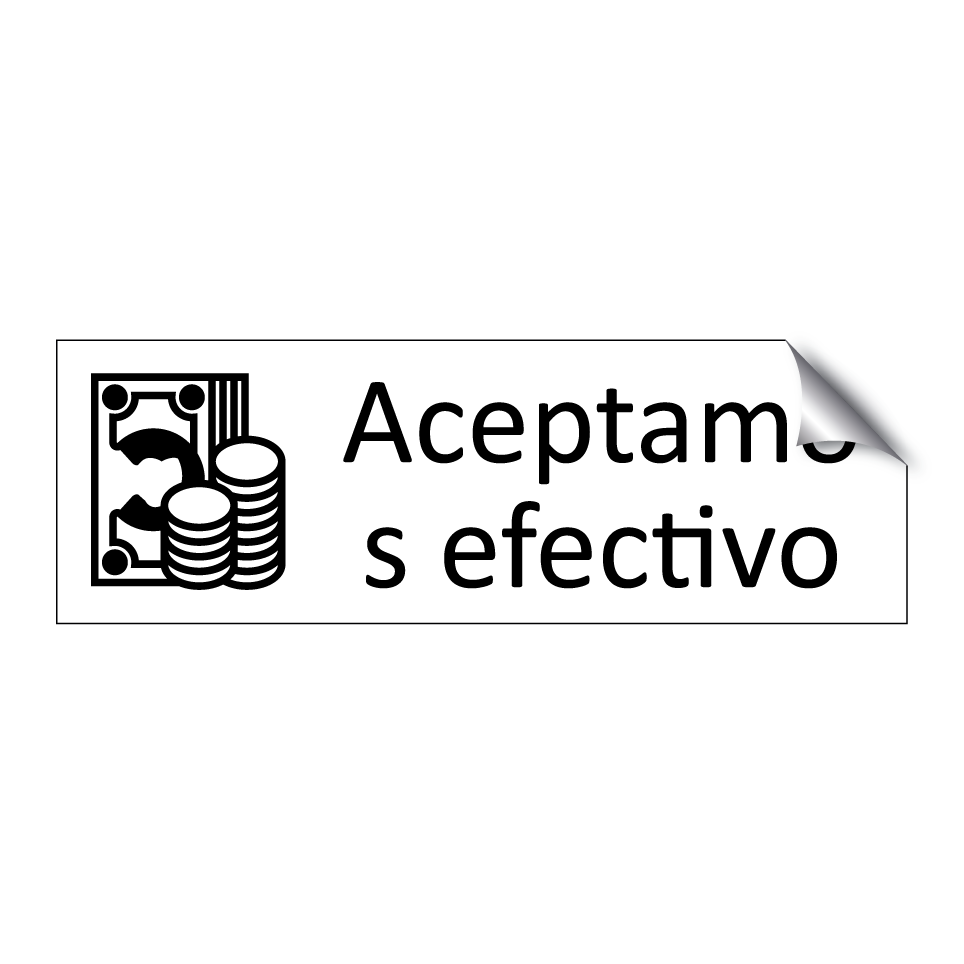 Aceptamos efectivo
