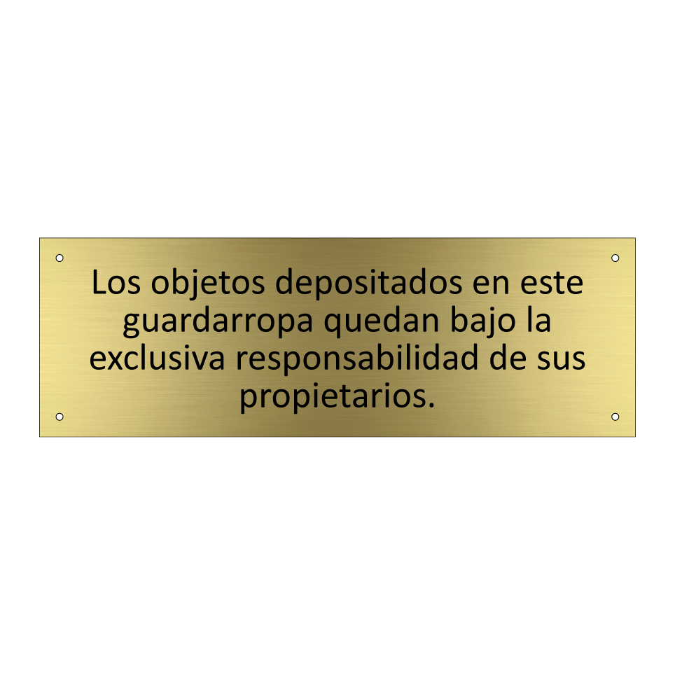 Los objetos depositados en este guardarropa quedan bajo la exclusiva responsabilidad de sus propietarios.