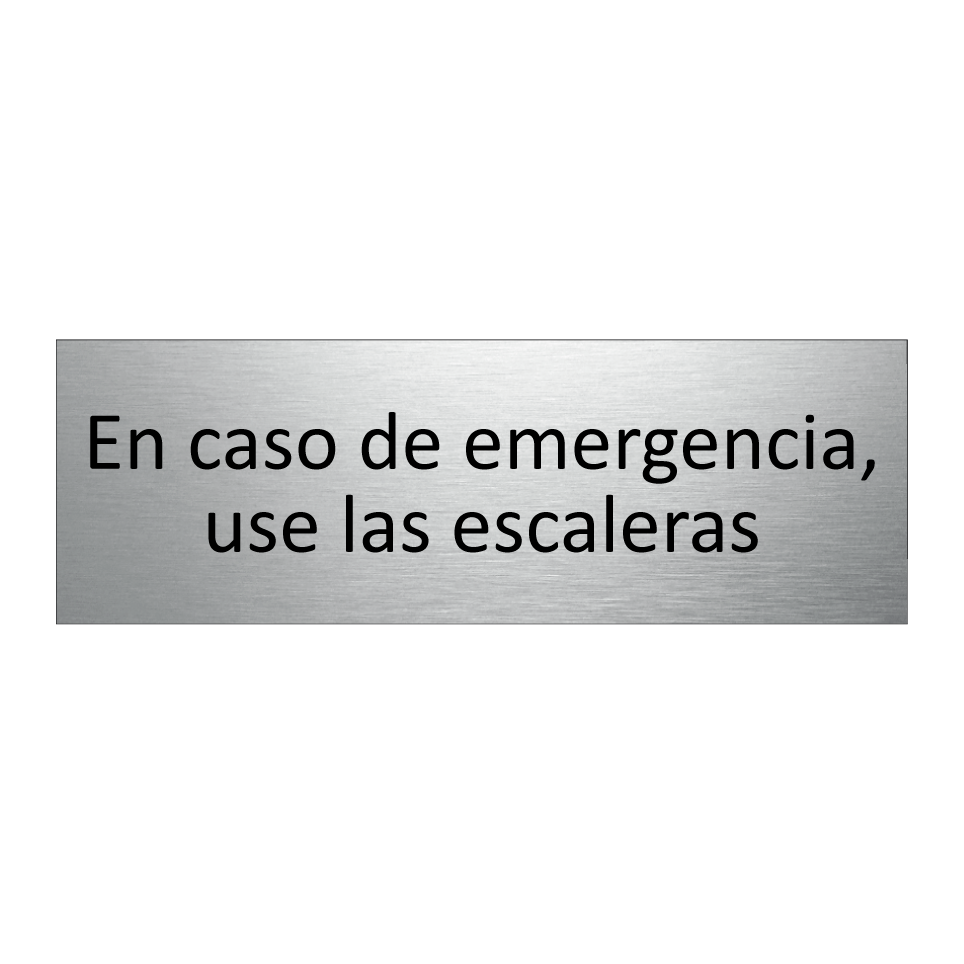 En caso de emergencia, use las escaleras