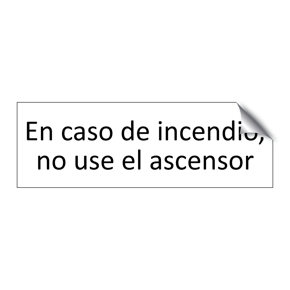 En caso de incendio, no use el ascensor