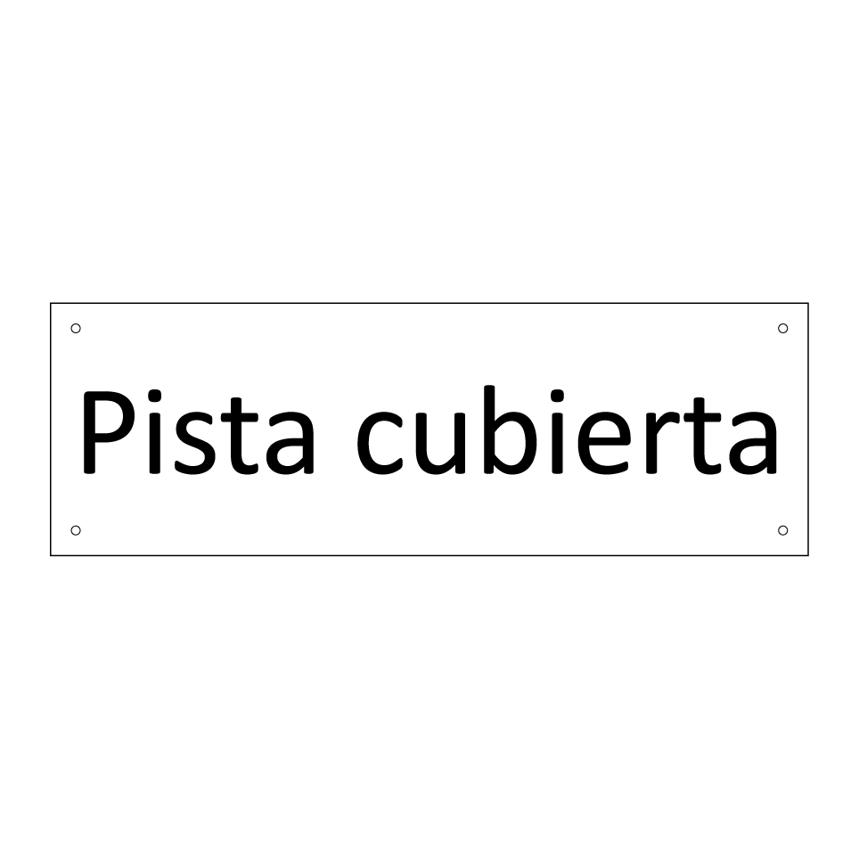 Pista cubierta