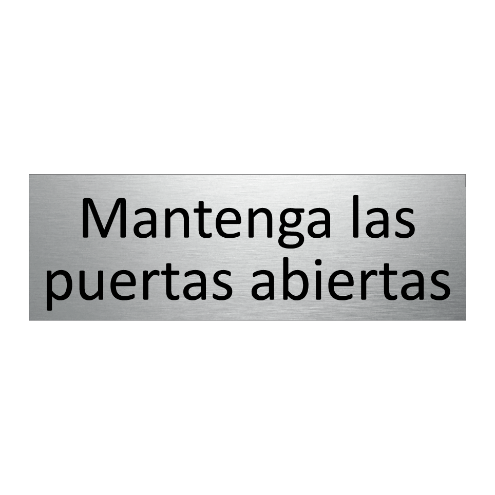 Mantenga las puertas abiertas