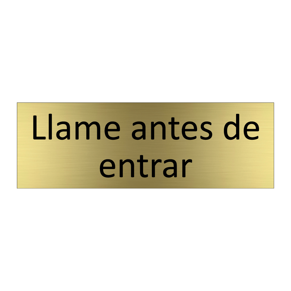 Llame antes de entrar