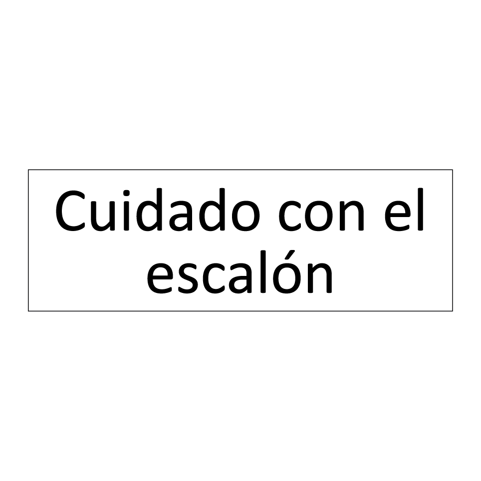 Cuidado con el escalón
