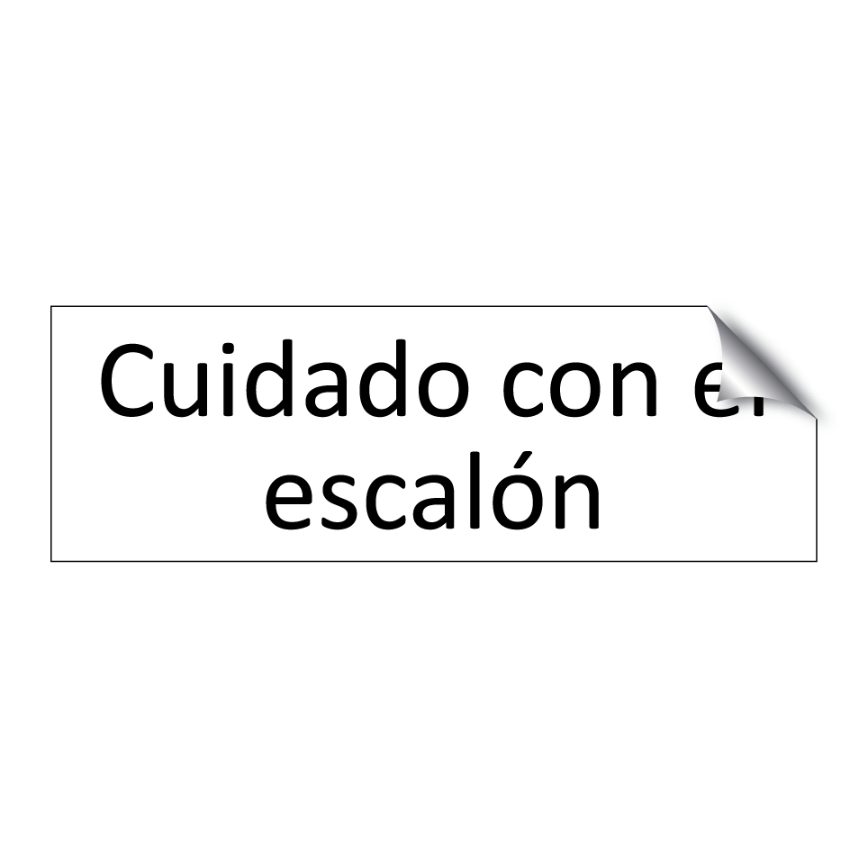 Cuidado con el escalón