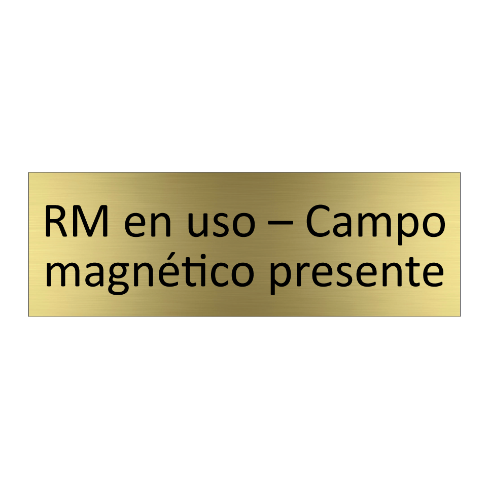 RM en uso – Campo magnético presente