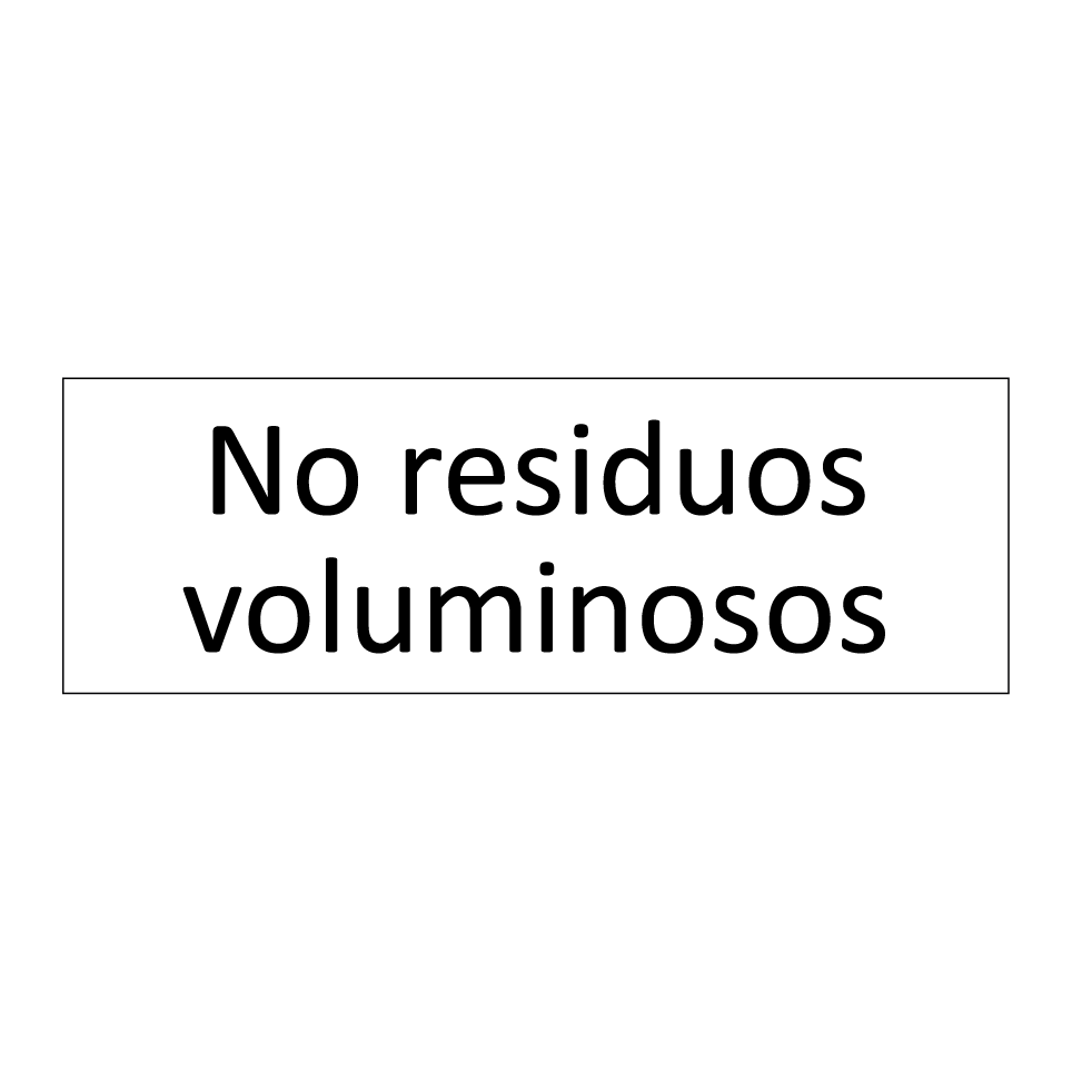 No residuos voluminosos