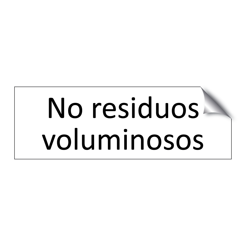 No residuos voluminosos