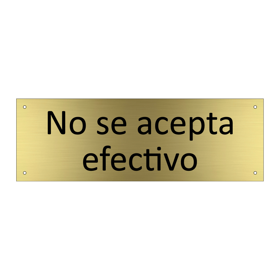 No se acepta efectivo