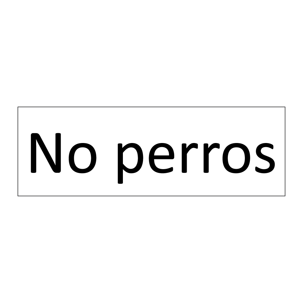 No perros