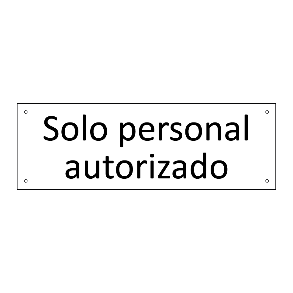 Solo personal autorizado