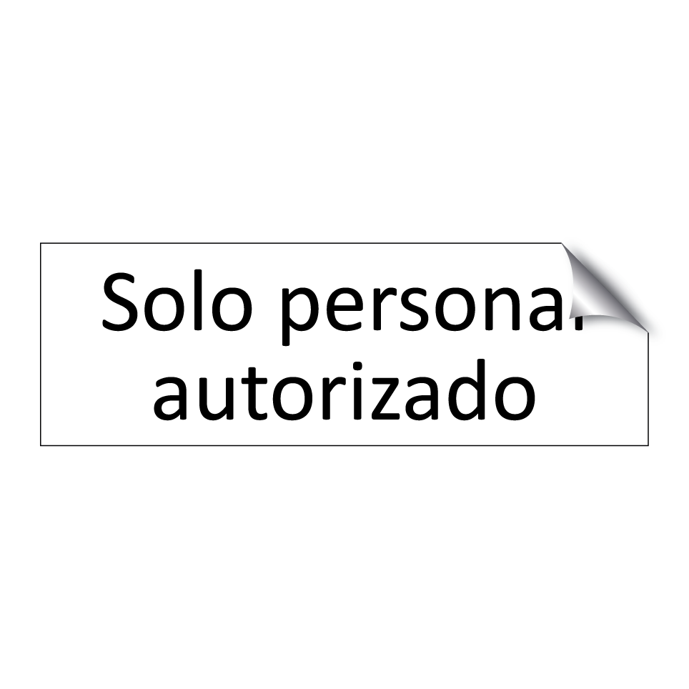 Solo personal autorizado