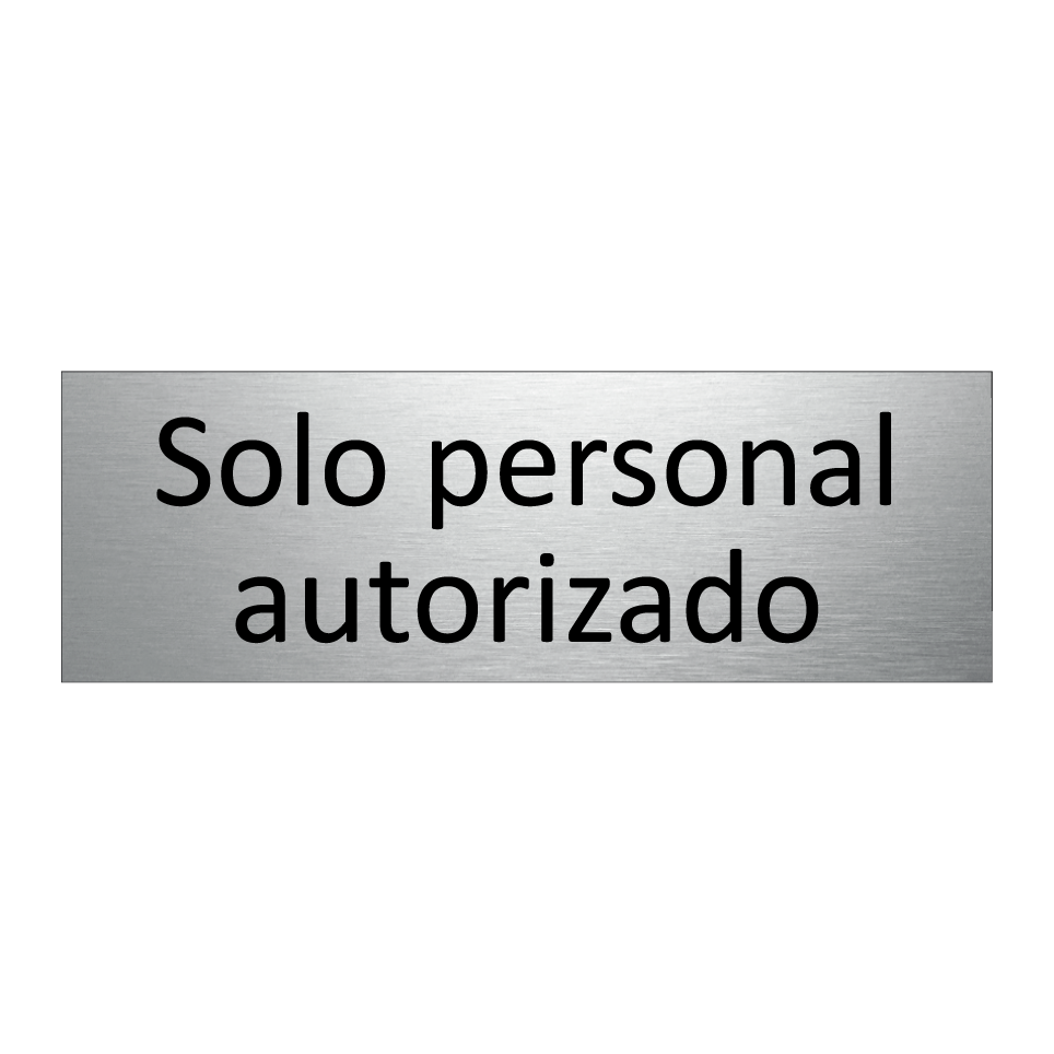 Solo personal autorizado