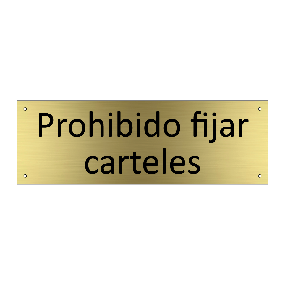 Prohibido fijar carteles