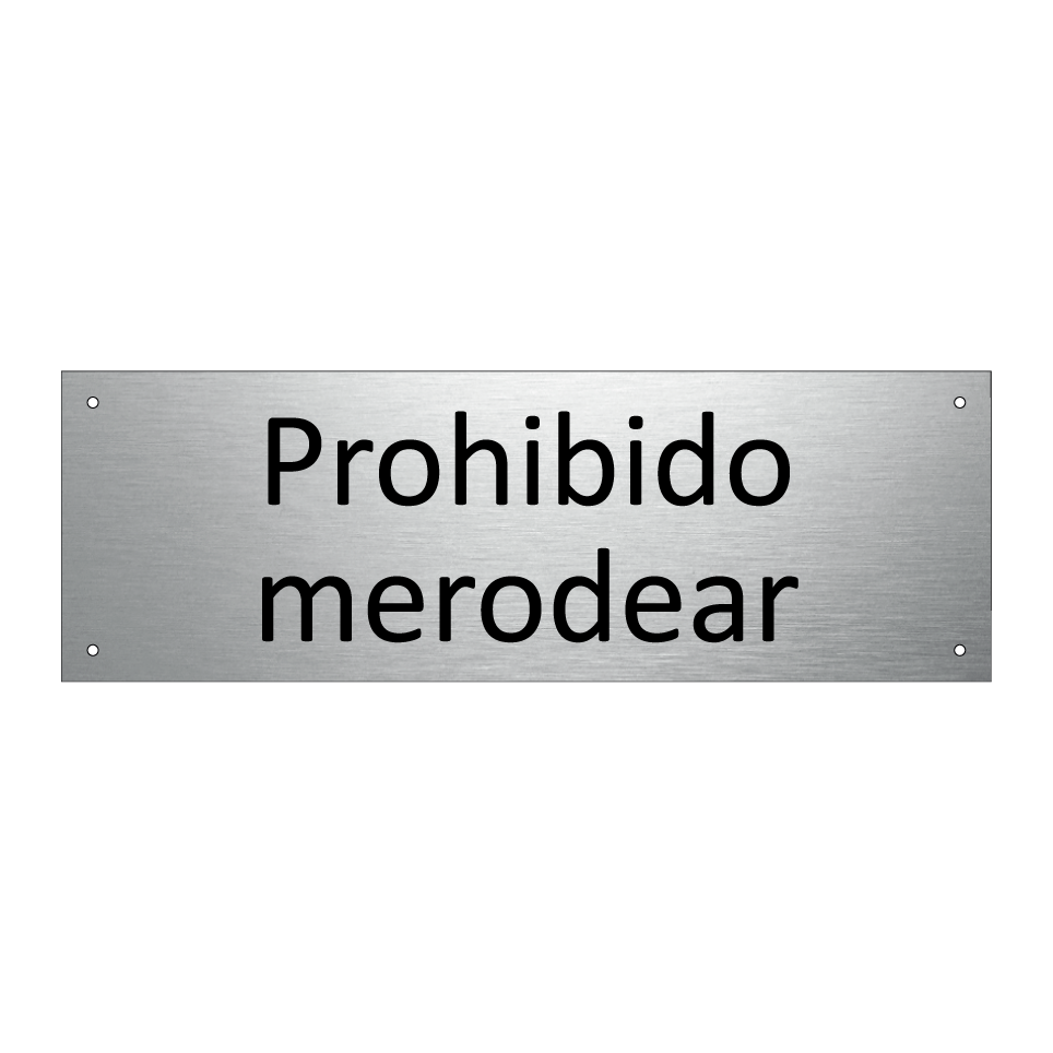 Prohibido merodear
