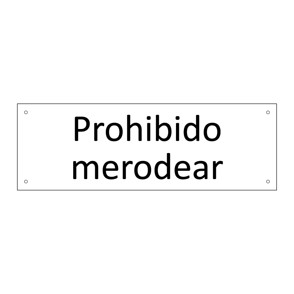 Prohibido merodear