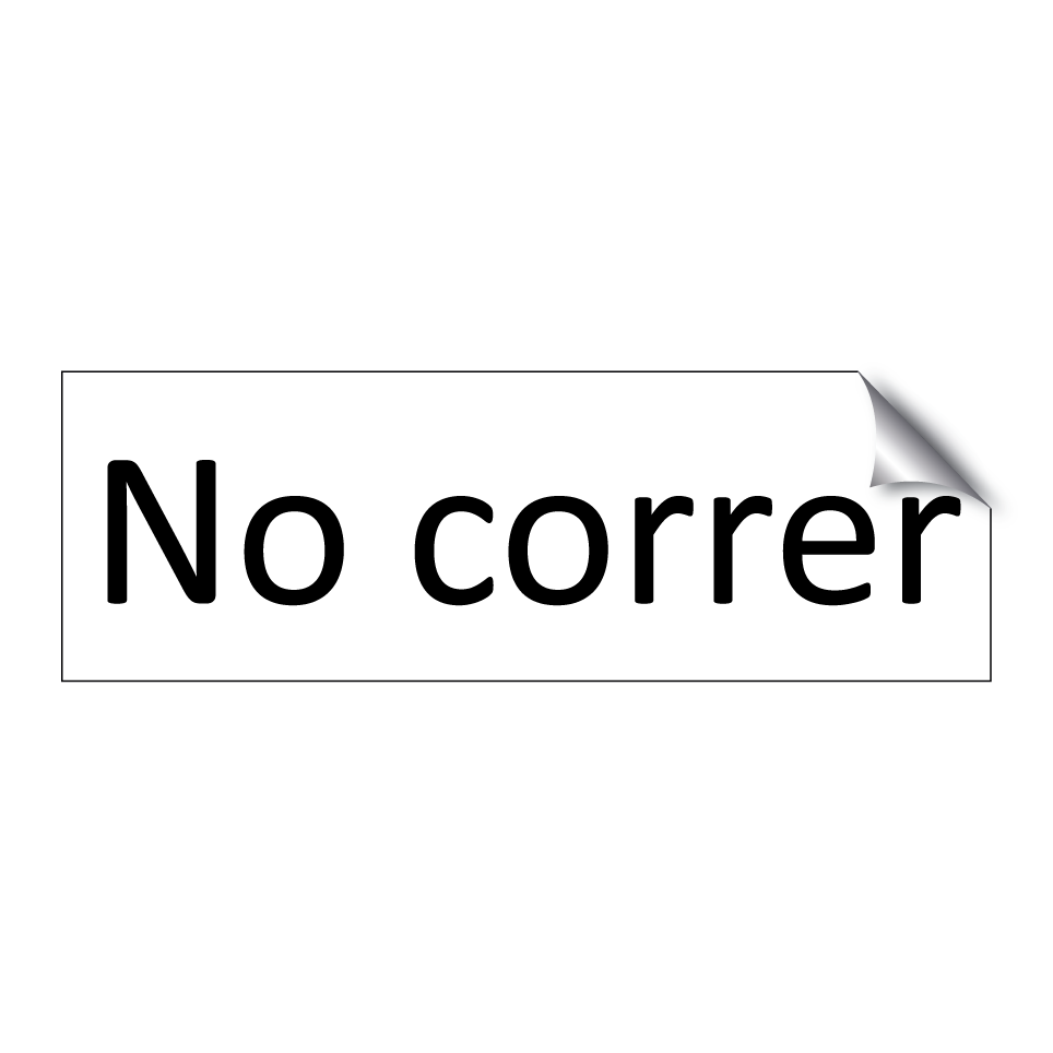 No correr