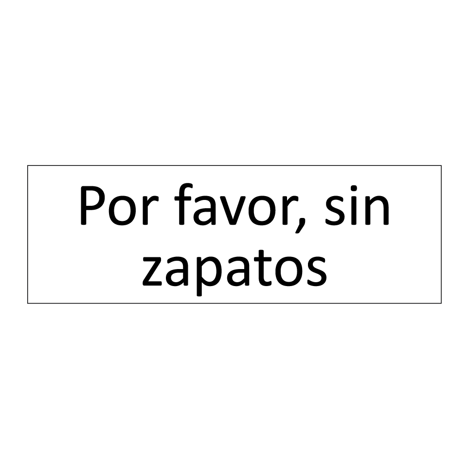 Por favor, sin zapatos