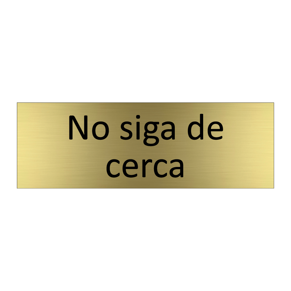 No siga de cerca