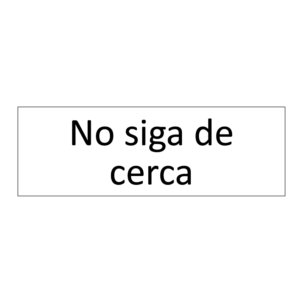 No siga de cerca
