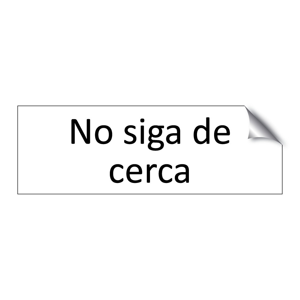 No siga de cerca