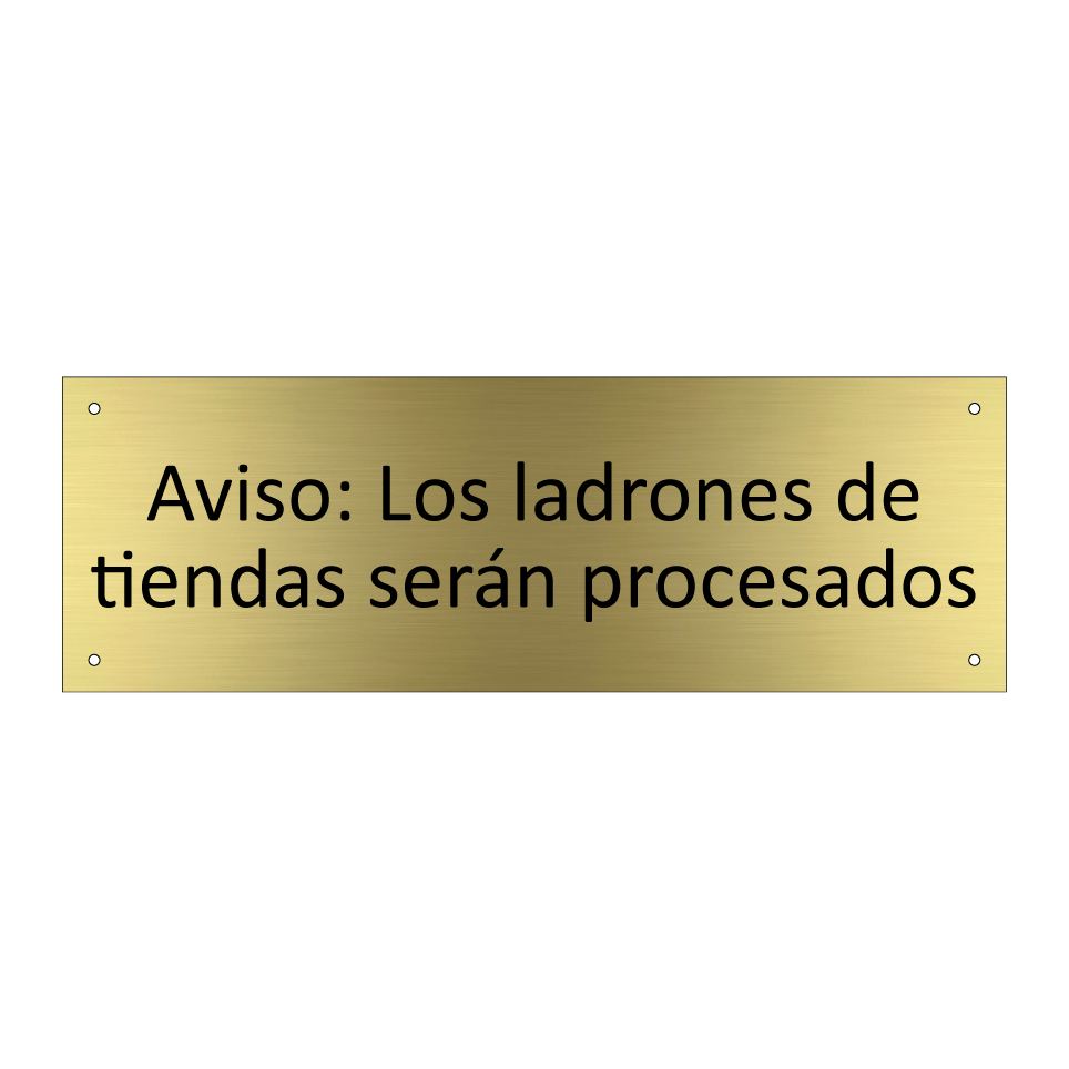 Aviso: Los ladrones de tiendas serán procesados