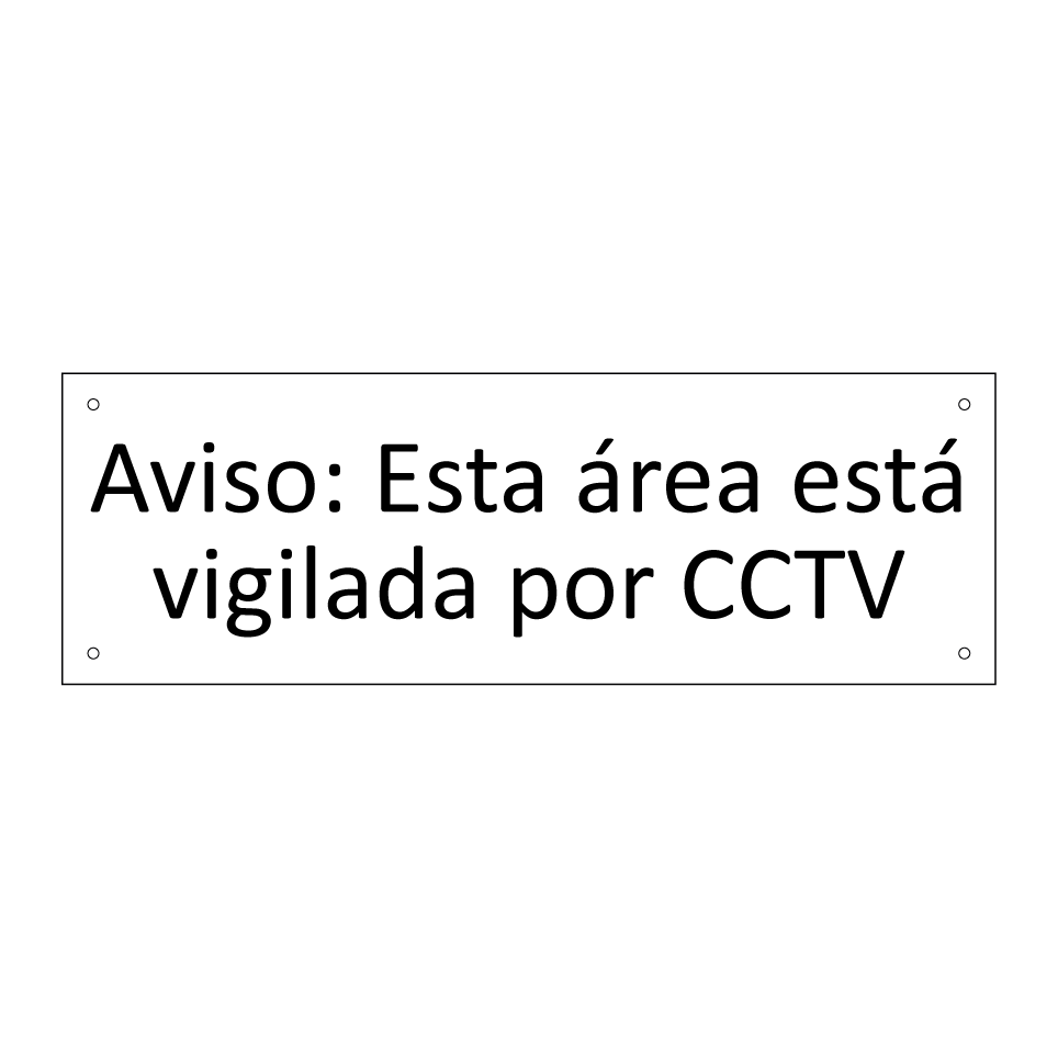 Aviso: Esta área está vigilada por CCTV