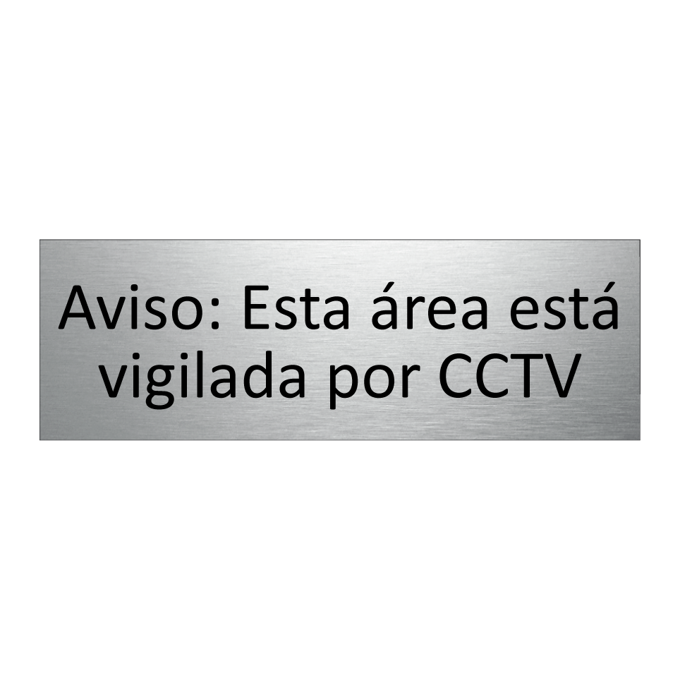 Aviso: Esta área está vigilada por CCTV