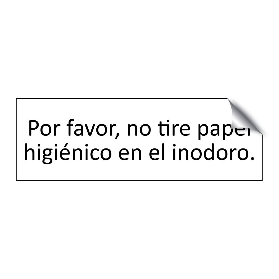 Por favor, no tire papel higiénico en el inodoro.