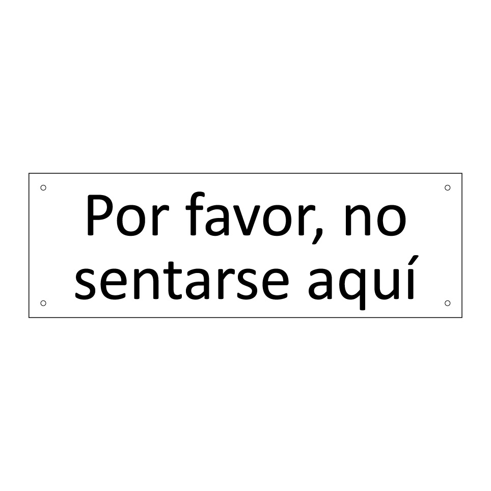 Por favor, no sentarse aquí