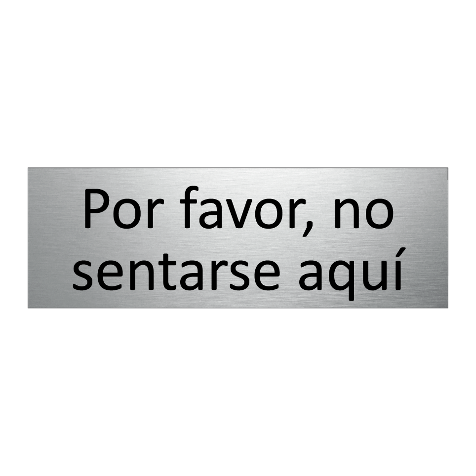 Por favor, no sentarse aquí