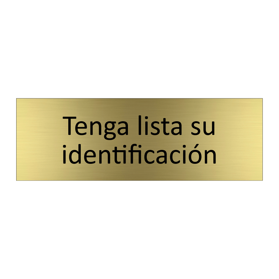 Tenga lista su identificación