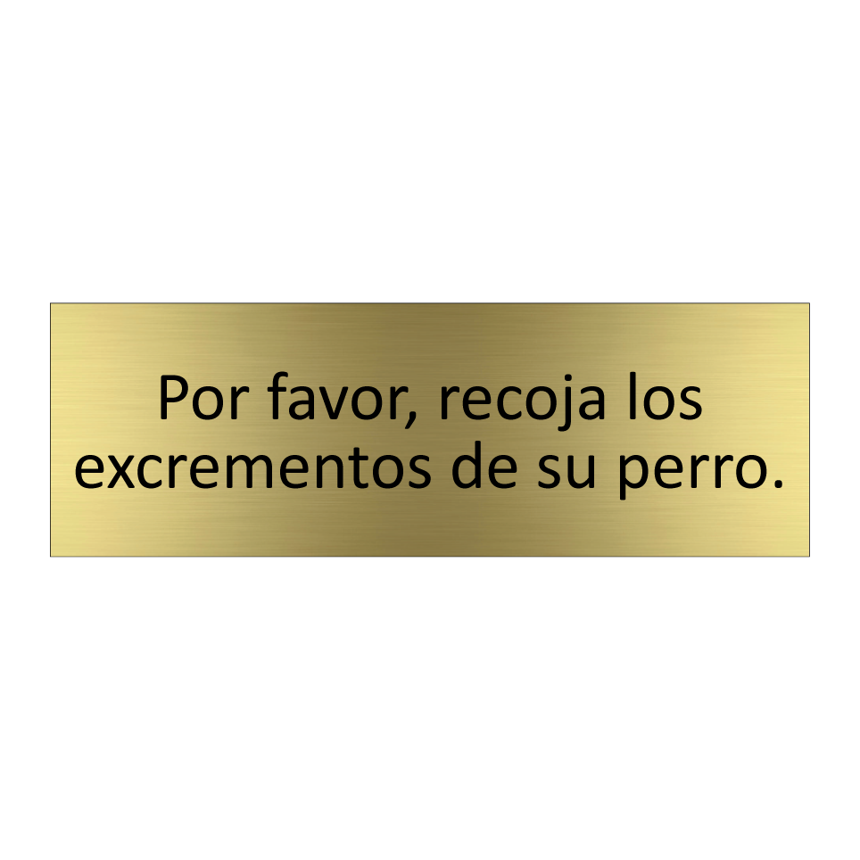 Por favor, recoja los excrementos de su perro.