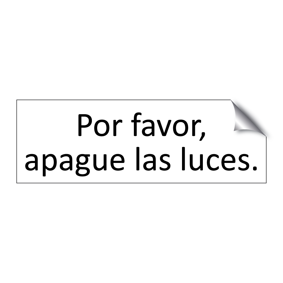 Por favor, apague las luces.