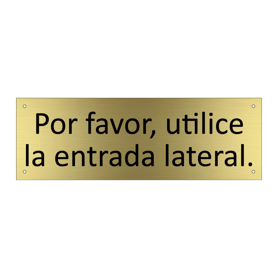 Por favor, utilice la entrada lateral.