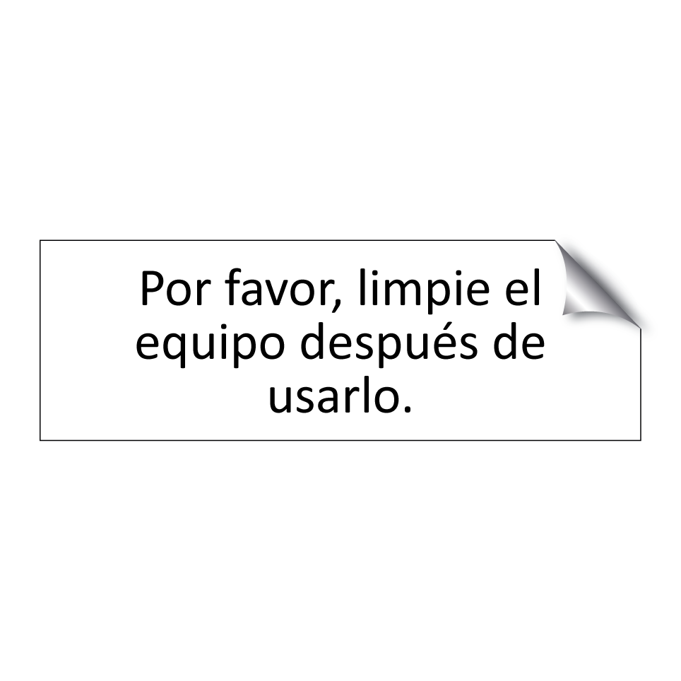 Por favor, limpie el equipo después de usarlo.