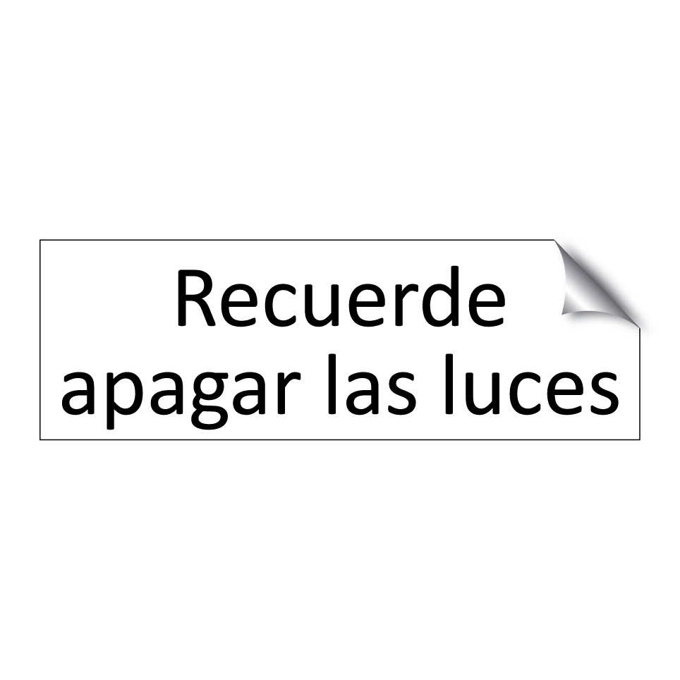 Recuerde apagar las luces