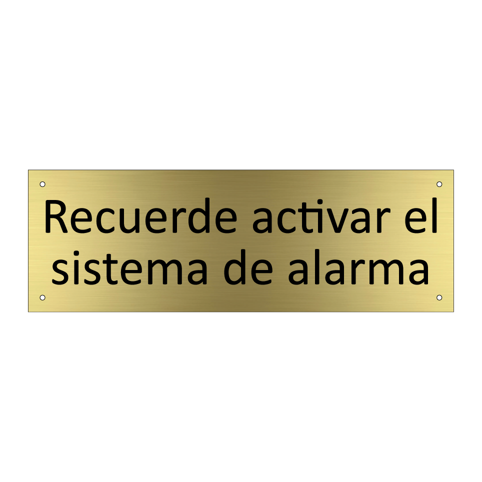 Recuerde activar el sistema de alarma