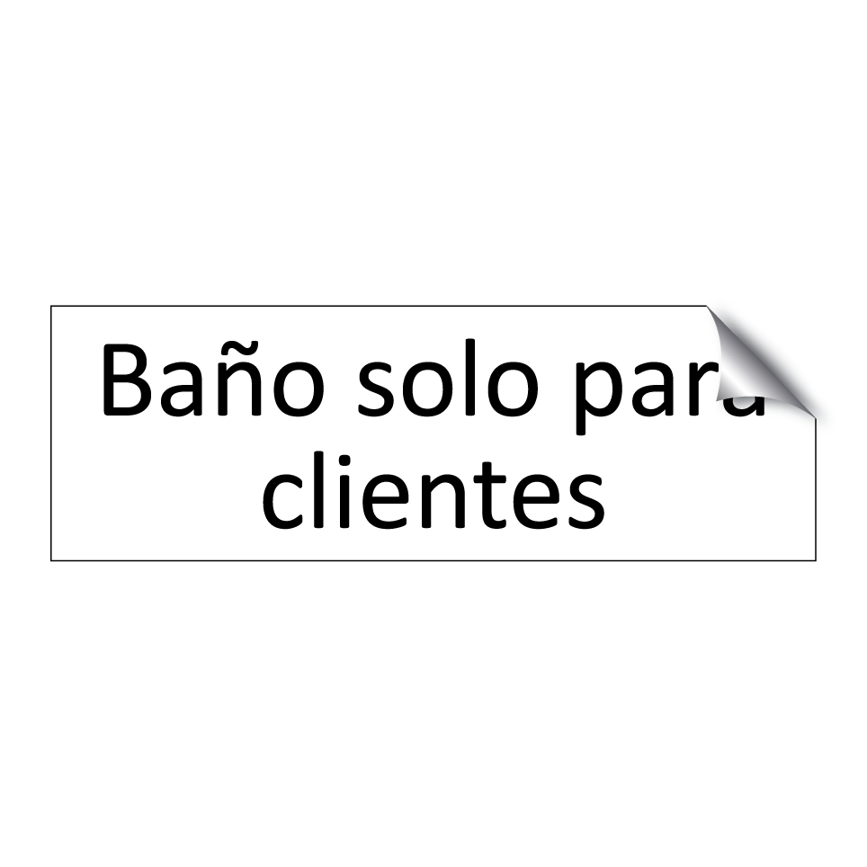 Baño solo para clientes