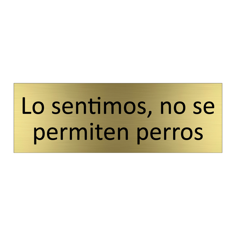 Lo sentimos, no se permiten perros