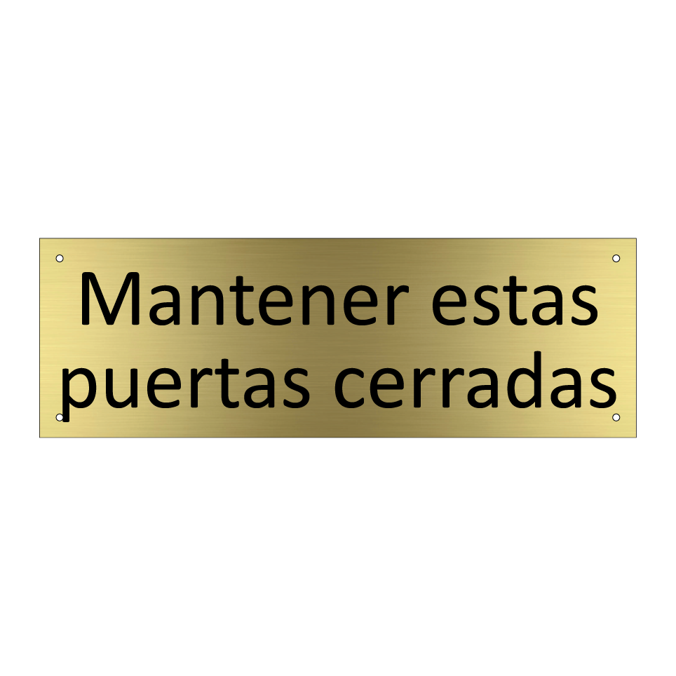 Mantener estas puertas cerradas
