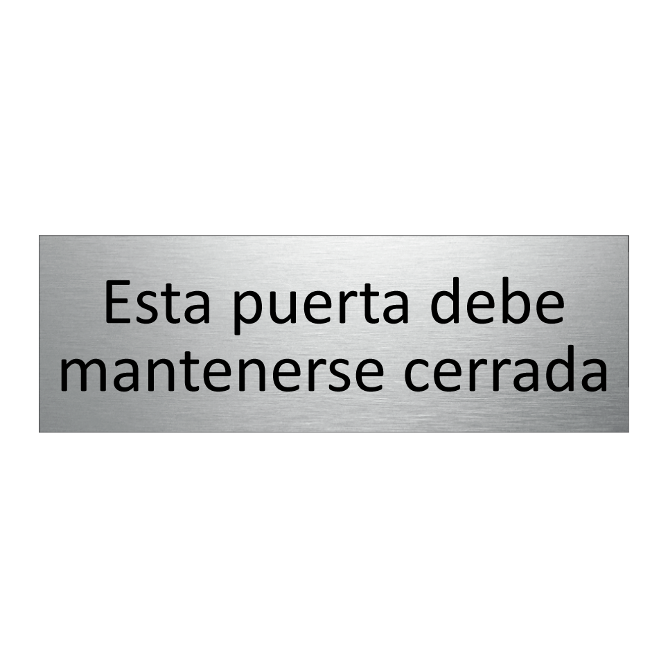 Esta puerta debe mantenerse cerrada