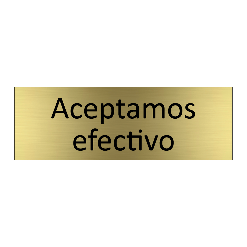 Aceptamos efectivo