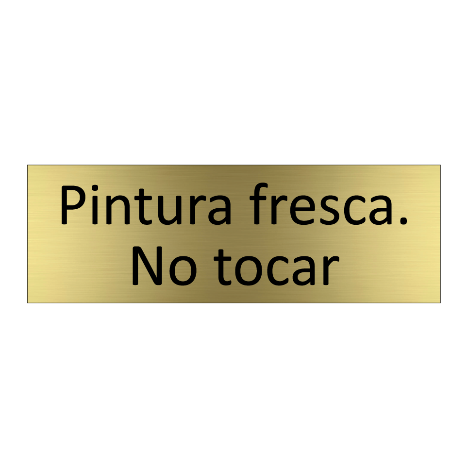 Pintura fresca. No tocar