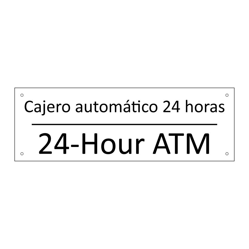 Cajero automático 24 horas - 24-Hour ATM