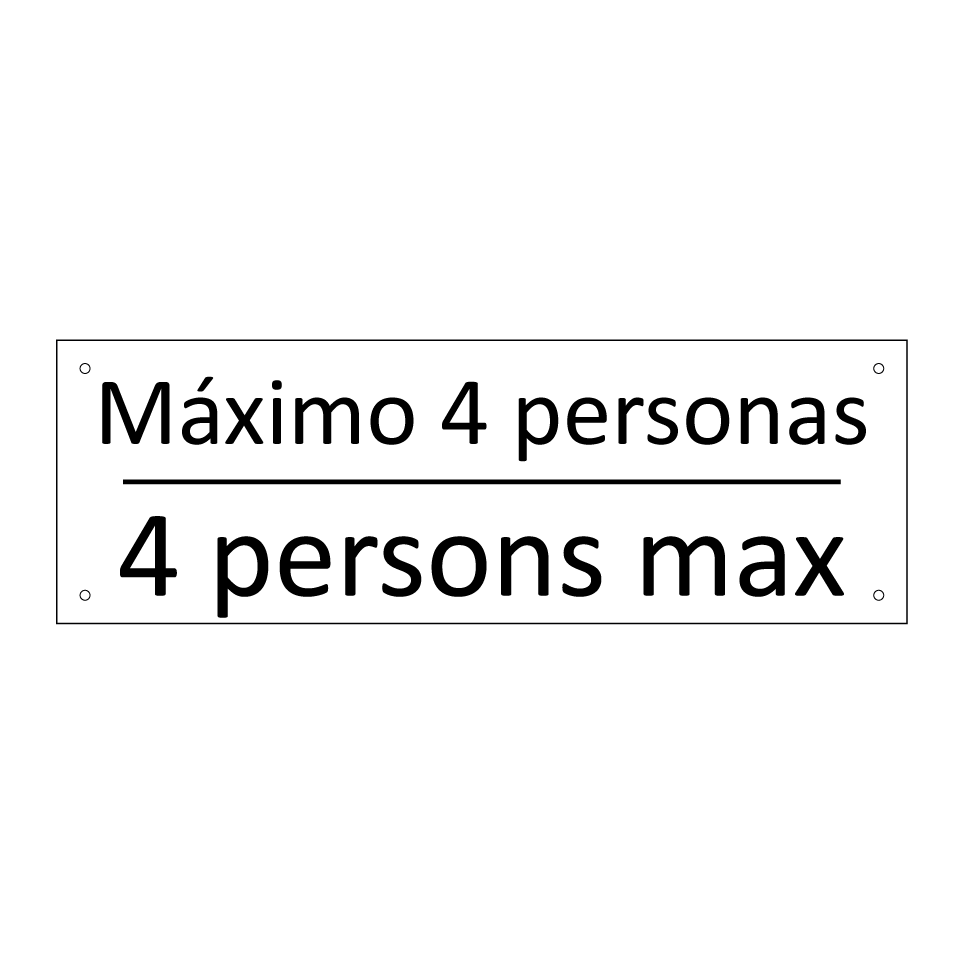 Máximo 4 personas - 4 persons max