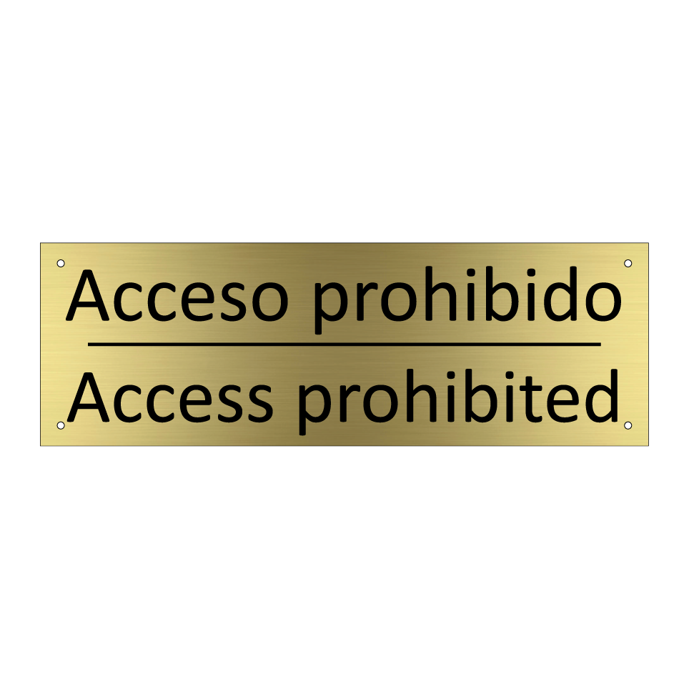 Acceso prohibido - Access prohibited